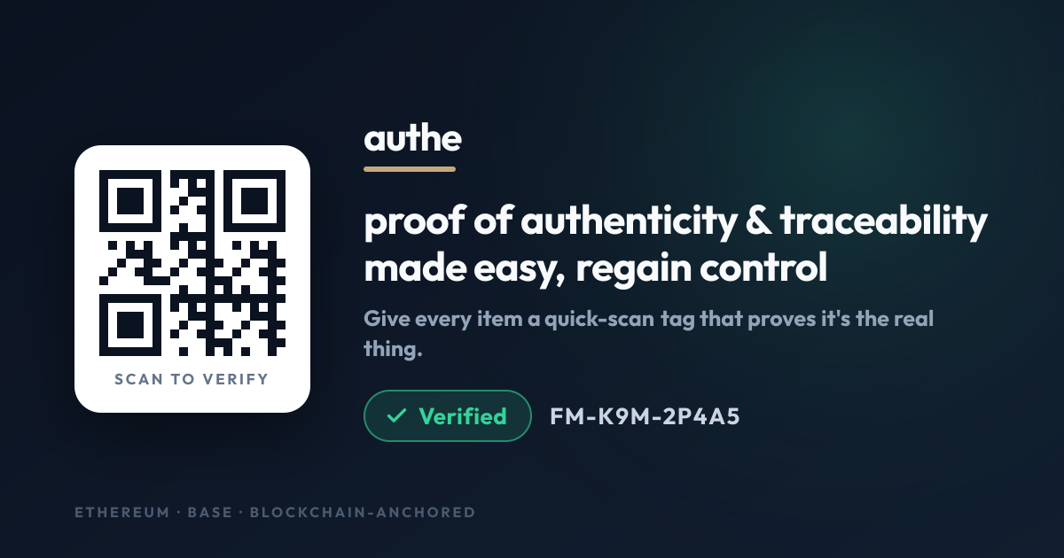 authe — proof of authenticity & traceability